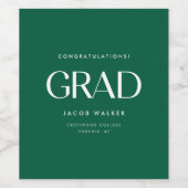 Minimalistic Dark Green Graduation Party Congrats Weinetikett (Einzelnes Label)