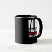 Minimalistic Design No Kings Rebellious No Kings G Tasse (VorderseiteRechts)