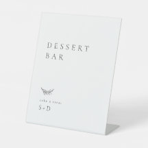 Minimalistic Dessert Bar Wedding Sign
