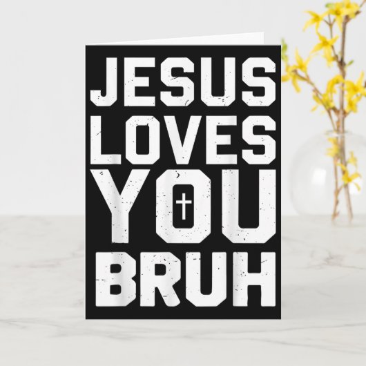 Minimalistic Jesus Love You Bruh Funny Christian Y Karte (Gelbe Blume)