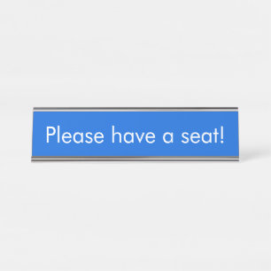 Minimalistisch, Basic "Bitte haben Sie Platz!" Schreibtischnamensplakette