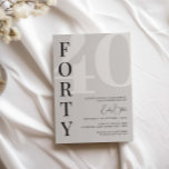 Minimalistisch Beige 40. Geburtstag Party Einladung<br><div class="desc">Diese minimalistische Typografie aus dem 40. Jubiläum-Party Einladung eignet sich perfekt für eine moderne Geburtstagsparty. Anpassbar in jeder Farbe. Behalt das Design minimal und elegant, wie es ist, oder personalisiere es durch Hinzufügen von eigenen Grafiken und Kunstwerken. Für eine erweiterte Anpassung dieses Designs, z.B. das Ändern des Layouts, des Schriftartes...</div>
