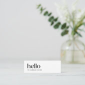 Minimalistisch Black and White HELLO Mini Visitenkarte (Stehend Vorderseite)