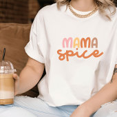 Minimalistisch Boho Mama Spice T - Shirt