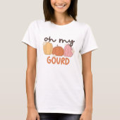 Minimalistisch Boho Oh My Gourd T - Shirt (Vorderseite)