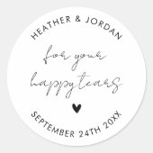 Minimalistisch für Ihre glücklichen Tränen Hochzei Runder Aufkleber (Vorderseite)