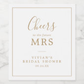 Minimalistisch Gold Future Mrs. Brautparty Weinetikett (Einzelnes Label)