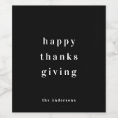 Minimalistisch Happy Thanksgiving Modern Weinetikett (Einzelnes Label)