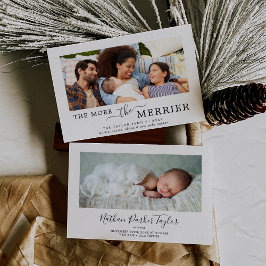 Minimalistisch, je mehr die Merrier-Geburtsankündi Feiertagskarte