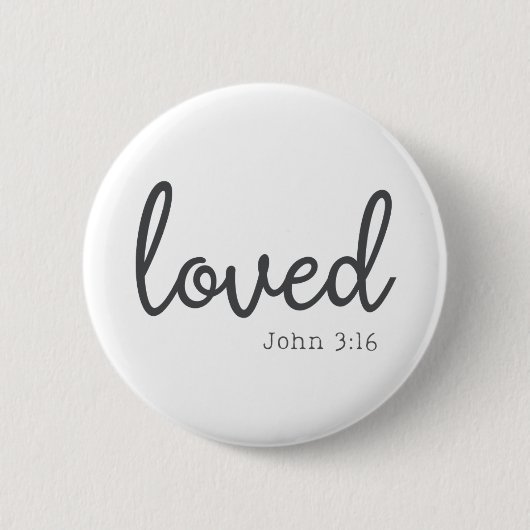 Minimalistisch John 3:16 liebte Button (Vorderseite)