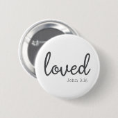 Minimalistisch John 3:16 liebte Button (Vorne & Hinten)