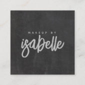 Minimalistisch Makeup Artist Grau Script Chalkboar Quadratische Visitenkarte (Vorderseite)