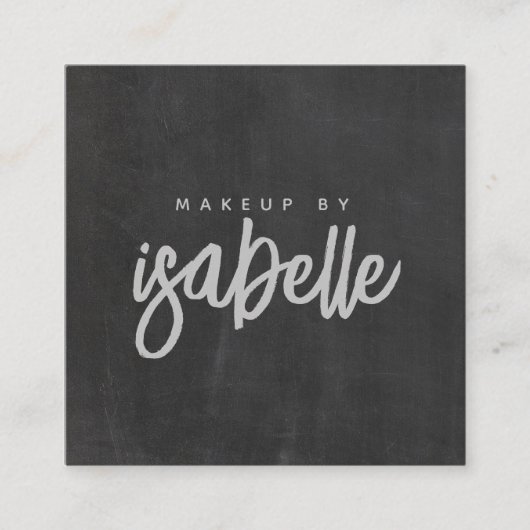 Minimalistisch Makeup Artist Grau Script Chalkboar Quadratische Visitenkarte (Vorderseite)