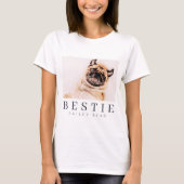 Minimalistisch Modernes Chic Pet Bestie BESTE FREU T-Shirt (Vorderseite)