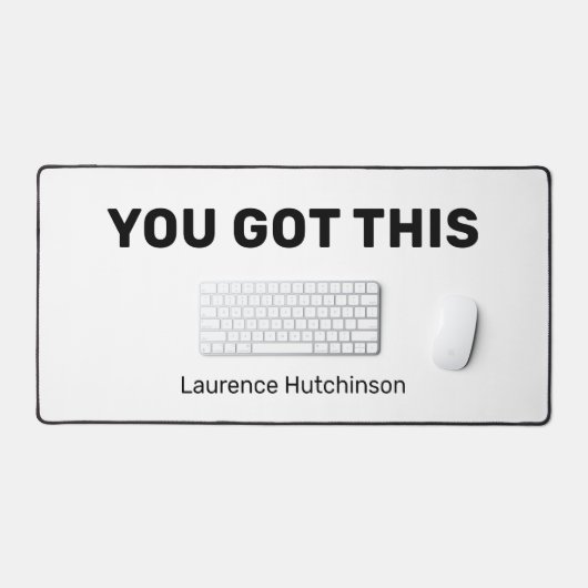 Minimalistisch Schwarz und Weiß, die Sie Got haben Schreibtischunterlage (Tastatur & Maus)