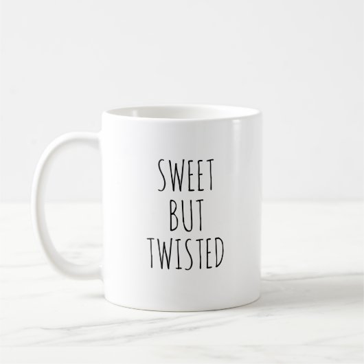 Minimalistisch Schwarz-Weiß "Sweet but Twisted" Kaffeetasse (Links)