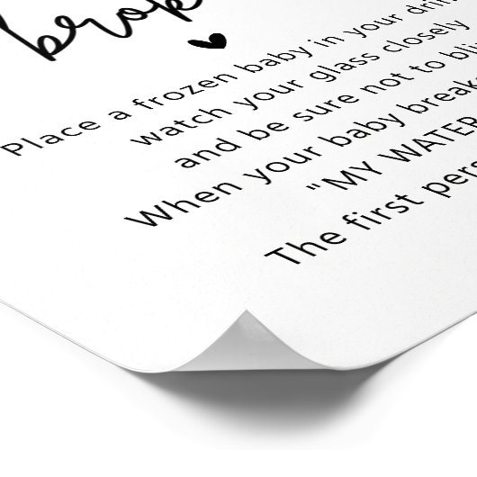 Minimalistische Babydusche mein Wasser-Broke-Spiel Poster (Ecke)