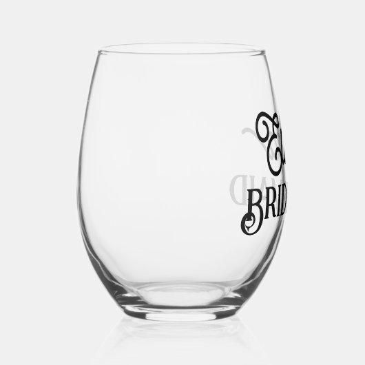 Minimalistische Bridesmaid oder Trauzeugin Weinglas Ohne Stiel (Rechts)
