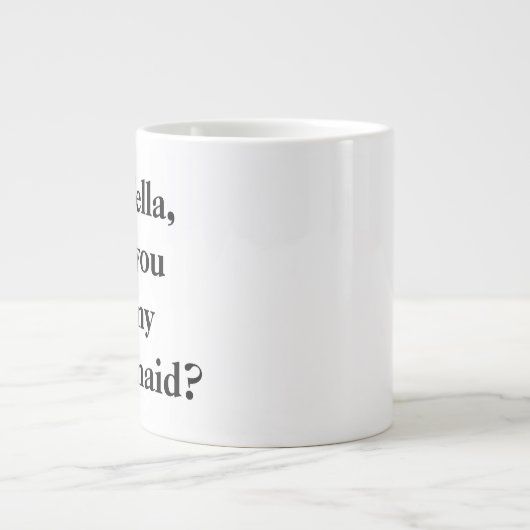 Minimalistische Bridesmaid-Vorschlag Schwarz Perso Jumbo-Tasse (Vorderseite)