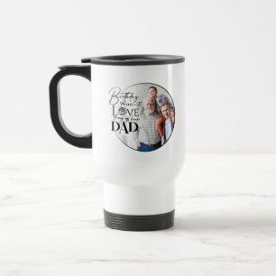 Minimalistische Dad-Birthday-Typografie-Foto Reisebecher