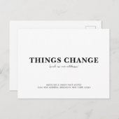 Minimalistische Dinge ändern sich Ankündigungspostkarte (Vorne/Hinten)