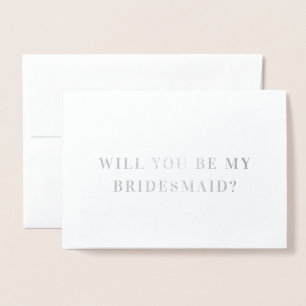 Minimalistische elegante Bridesmaid-Vorschlagskart Folienkarte