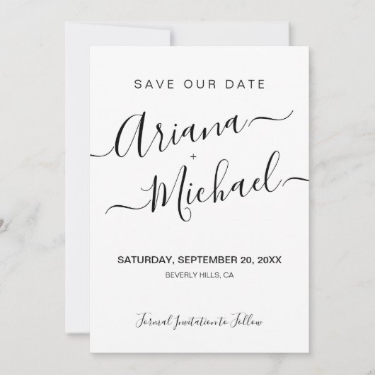Minimalistische Elegante Name Skript Schwarz-weiß Save The Date (Vorderseite)