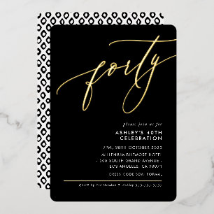 MINIMALISTISCHE Kalligrafie elegant 40. Party schw Folieneinladung