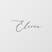 Minimalistische Kalligraphie Black Eleven Tischnum Fensteraufkleber (Blatt)