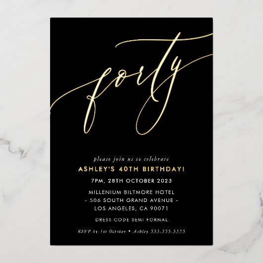 MINIMALISTISCHE kalligraphische Chic 40. Geburtsta Folieneinladung (Vorderseite)