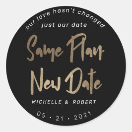 Minimalistische moderne Schrift ändert das Datum Runder Aufkleber