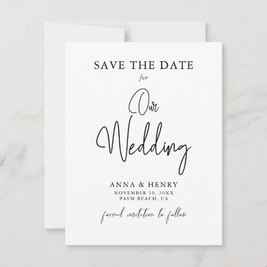 Minimalistische Schwarz-Weiß-Script-Hochzeit Save The Date (Vorderseite)
