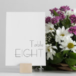 Minimalistische Schwarz-weiße spielerische Typogra Tischnummer<br><div class="desc">Moderne Minimalistische Schwarz-weiße spielerische Typografie Hochzeit ACHTE Tischnummer</div>