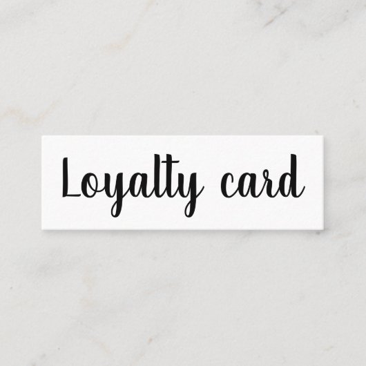 Minimalistische Typografie Trendy Loyalität Visite Mini Visitenkarte (Vorderseite)