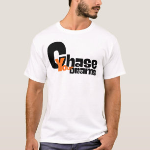 Minimalistische „Verfolge deine Träume“ Typografie T-Shirt