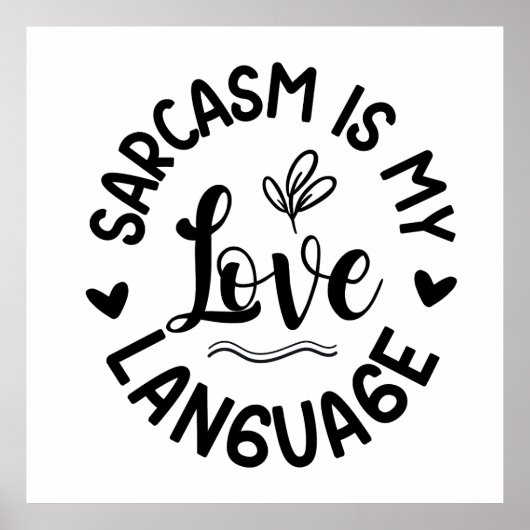Minimalistische weiße & schwarze sarkastische Typo Poster (Vorne)