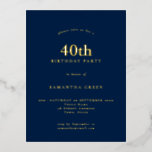 Minimalistischer 40. Geburtstag Party Navy Blue Gl Folie Einladungspostkarte<br><div class="desc">Minimalistischer 40. Geburtstag Party Navy Blue Glam Real Foil für Ihr vierzigstes Party in Ihrer Wahl von Gold,  Rose Gold oder Silber für 40. und Ihr Name fügt eine elegante Eleganz auf marineblau Hintergrund auf einer handlichen Postkarte. Personalisieren Sie den Text einfach.</div>