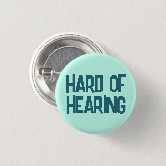 Minimalistischer Blue Lettering Spaß schwer zu hör Button (Vorne & Hinten)