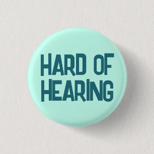 Minimalistischer Blue Lettering Spaß schwer zu hör Button