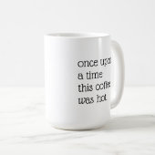 Minimalistischer lustiger sarkastischer Kaffee-Hum Kaffeetasse (VorderseiteRechts)