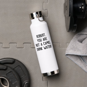 Minimalistischer lustiger Trinkspruch mit einem Na Trinkflasche