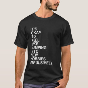 Minimalistischer Typografie-Design Über Hobby-Expl T-Shirt