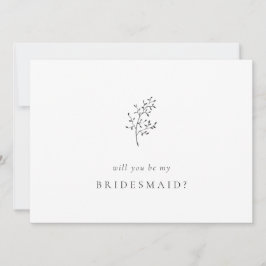 Minimalistisches Elegant wirst du meine Bridesmaid
