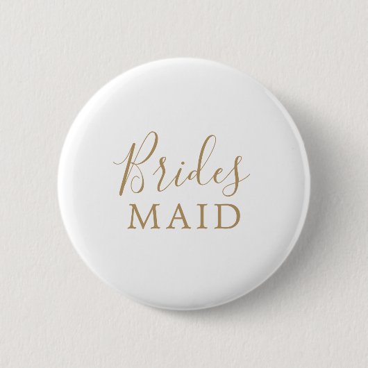 Minimalistisches Gold Bridesmaid Brautparty Button (Vorderseite)