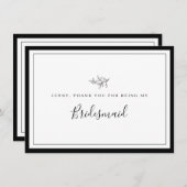 Minimalistisches Grenzblatt Bridesmaid Danke Karte (Vorne/Hinten)