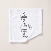 Minimalistisches "Just Breathe" Einfache Inspirati Badhandtuch Set (Waschlappen)