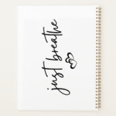 Minimalistisches "Just Breathe" Einfache Inspirati Planer (Rückseite)