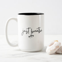 Minimalistisches "Just Breathe" Einfache Inspirati