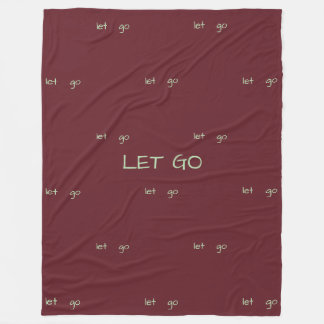 Minimalistisches "Loslassen"-Bestätigungsmuster Fleecedecke