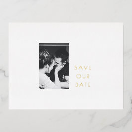 Minimalistisches modernes Gold Foil Foto Save the  Folie Einladungspostkarte